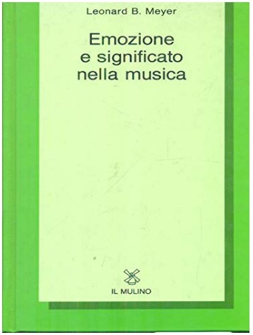 EMOZIONE E SIGNIFICATO NELLA MUSICA